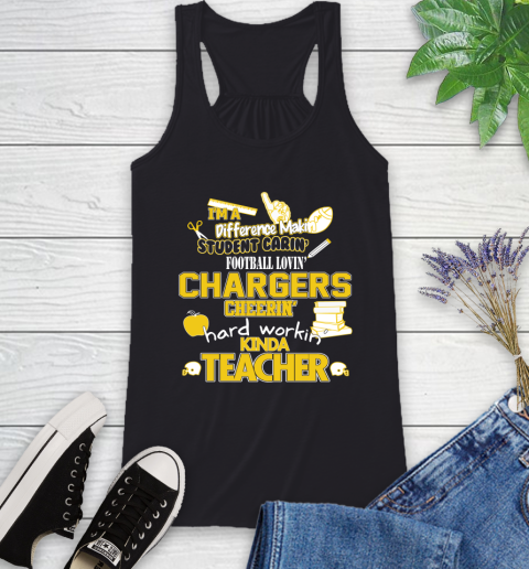 Los Angeles Chargers NFL I'm A Difference Making Student Caring Football Loving Kinda Teacher Racerback Tank