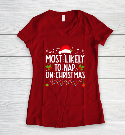 Most Likely To Nap On Christmas Family Christmas Pajamas Women's V-Neck T-Shirt 6