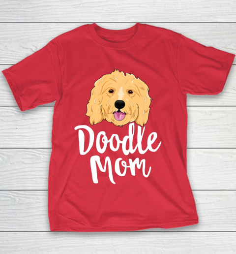 Dog Mom Shirt Doodle Mom T Shirt Women Goldendoodle Dog Puppy Mother Youth T-Shirt 7