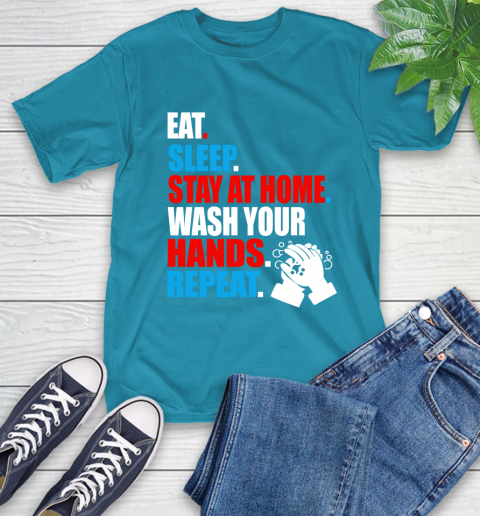Coronavirus Shirt  Eat Sleep Stay At Home Wash Your Hands Repeat Shirt 10