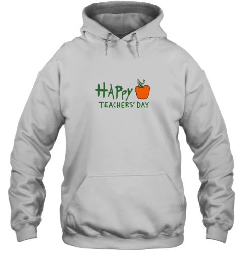 Happy Teachers Day Gift Hoodie