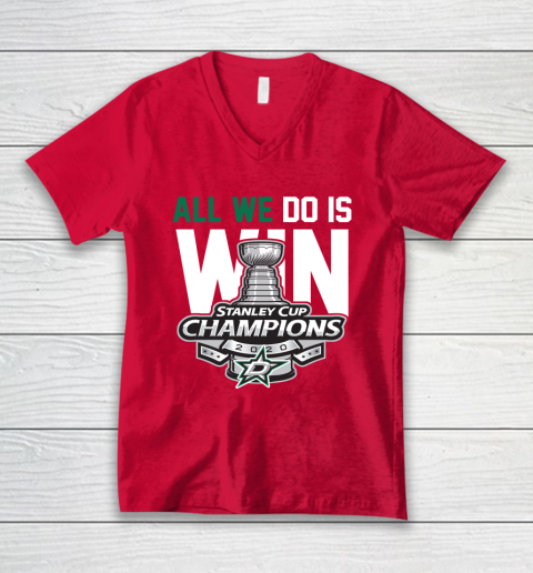 Dallas Stars Stanley Cup Champions All We Do Is Win V-Neck T-Shirt 6
