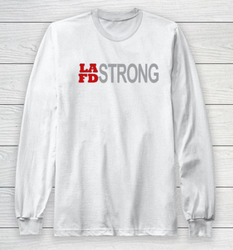 LAFD Strong Long Sleeve T-Shirt 2