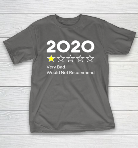 2020 One Star Very Bad Would Not Recommend T-Shirt 8