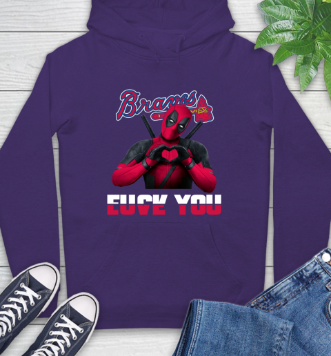 MLB Atlanta Braves Deadpool Love You Fuck You Baseball Sports Hoodie 5