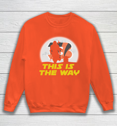 Cincinnati Bengals NFL Football Star Wars Yoda And Mandalorian This Is The Way Sweatshirt 3