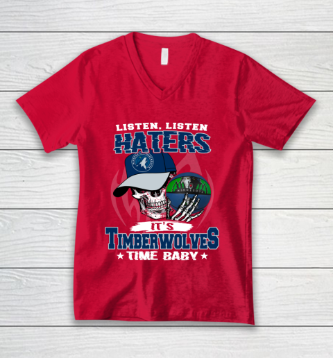 Listen Haters It is TIMBERWOLYES Time Baby NBA V-Neck T-Shirt 6