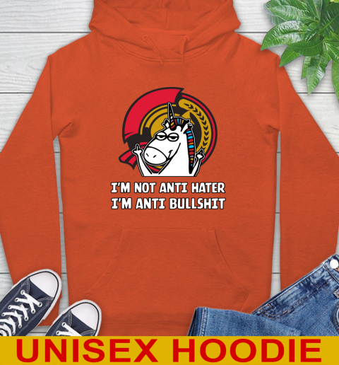 Ottawa Senators NHL Hockey Unicorn I'm Not Anti Hater I'm Anti Bullshit Hoodie 5