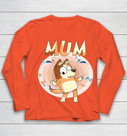 Bluey Dad Mom Funny Family Mother's Day Youth Long Sleeve 4