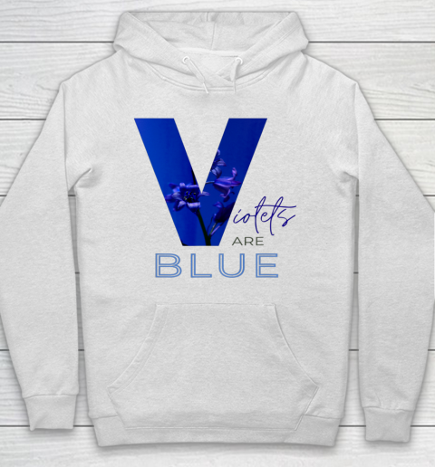 Violets are Blue Hoodie