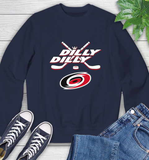 NHL Carolina Hurricanes Dilly Dilly Hockey Sports Sweatshirt 3