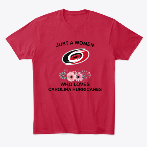9690 just a woman who loves carolina hurricanes classic t shirt 2 front red
