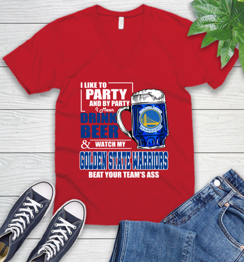 NBA Drink Beer and Watch My Golden State Warriors Beat Your Team's Ass Basketball V-Neck T-Shirt 6