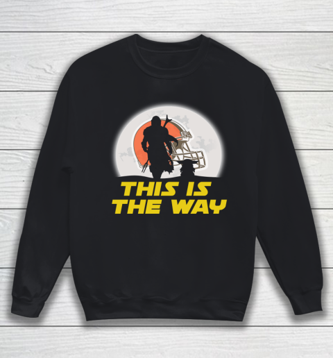 Cleveland Browns NFL Football Star Wars Yoda And Mandalorian This Is The Way Sweatshirt
