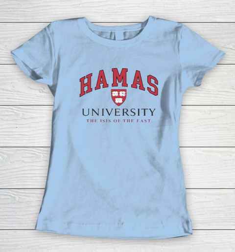 Hamas University Funny Women's T-Shirt 4