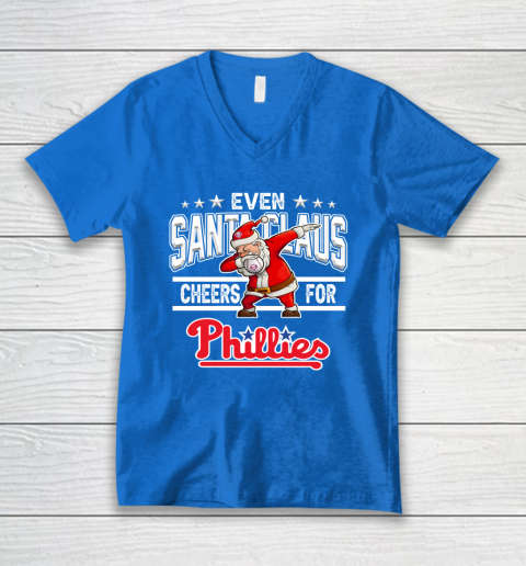 Philadelphia Phillies Even Santa Claus Cheers For Christmas MLB V-Neck T-Shirt 5