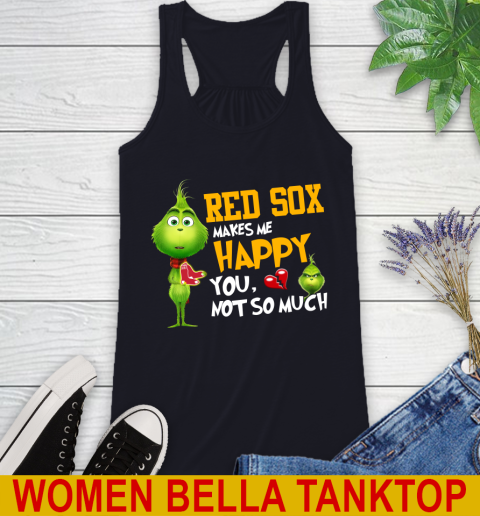 MLB Boston Red Sox Makes Me Happy You Not So Much Grinch Baseball Sports Racerback Tank 9 MLB Boston Red Sox Makes Me Happy You Not So Much Grinch Baseball Sports Racerback Tank - Image 9