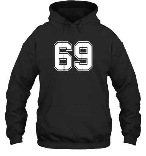 Number 69 Football Baseball Soccer Jersey Uniform Hoodie