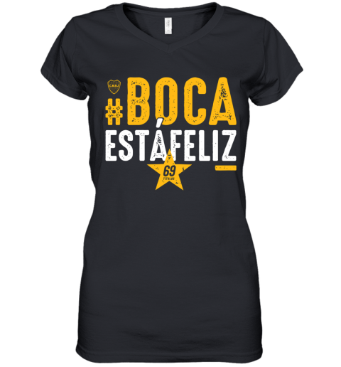 #Boca Estáfeliz 69 Women's V-Neck T-Shirt