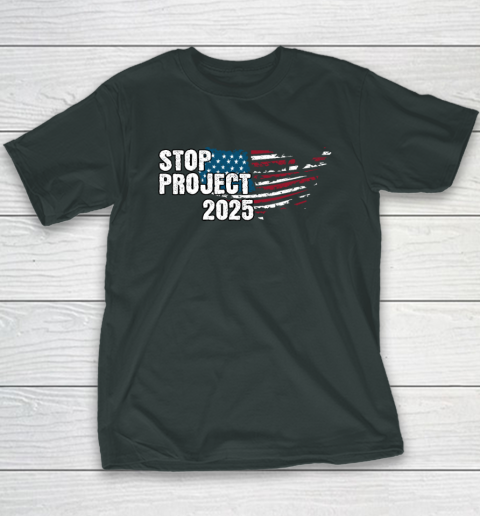 Stop Project 2025 Anti Trump Youth T-Shirt 3