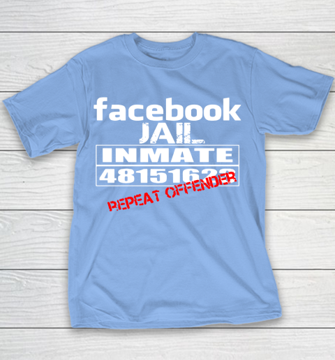 Facebook Jail tshirt Inmate 48151623 Repeat Offender Youth T-Shirt 8