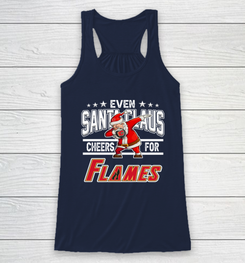 Calgary Flames Even Santa Claus Cheers For Christmas NHL Racerback Tank 8