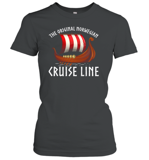 The Original Norwegian Cruise Line Women's T-Shirt