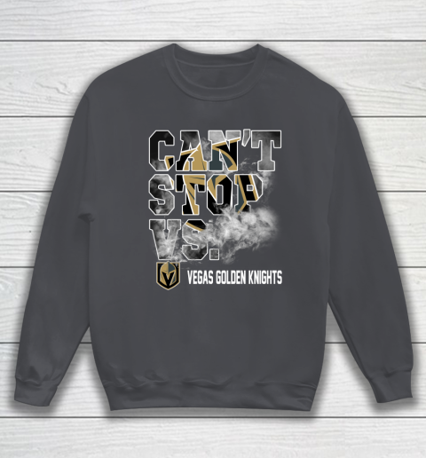 NHL Vegas Golden Knights Hockey Can't Stop Vs Sweatshirt - Image 5