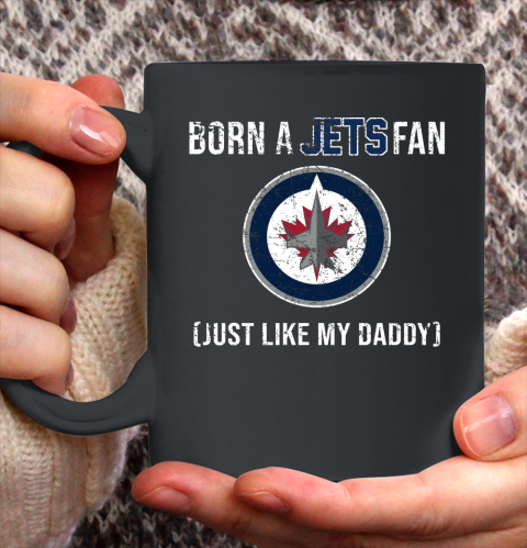 NHL Winnipeg Jets Hockey Loyal Fan Just Like My Daddy Shirt Ceramic Mug 15oz