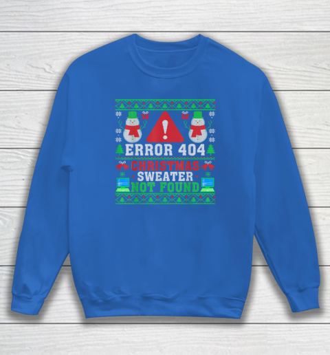 Computer Error 404 Ugly Christmas Sweater Not's Found Xmas Sweatshirt 5
