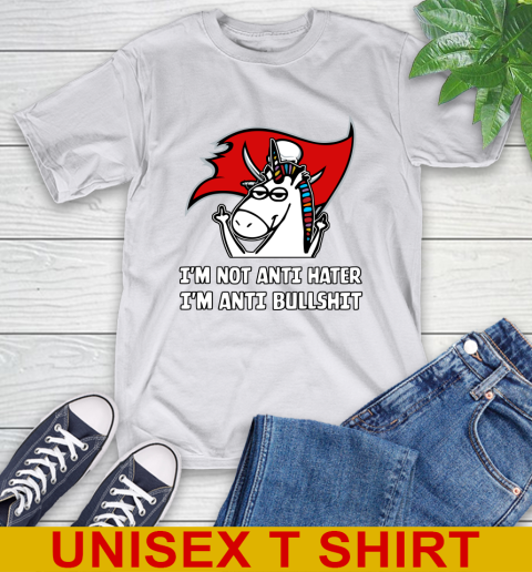 Tampa Bay Buccaneers NFL Football Unicorn I'm Not Anti Hater I'm Anti Bullshit T-Shirt 12