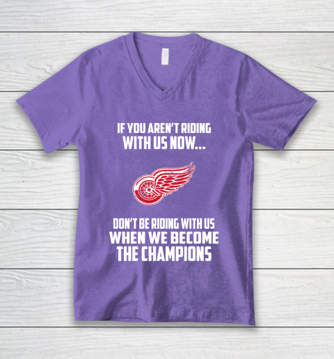 NHL Detroit Red Wings Hockey We Become The Champions V-Neck T-Shirt 8