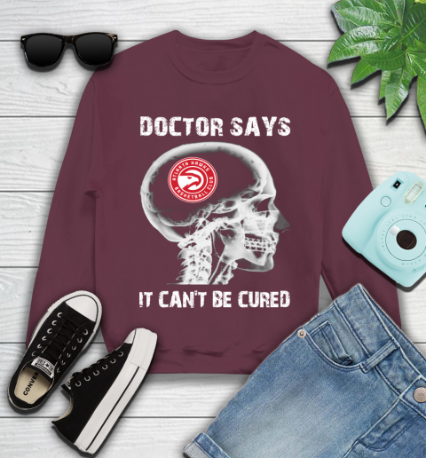 NBA Atlanta Hawks Basketball Skull It Can't Be Cured Shirt Youth Sweatshirt 3