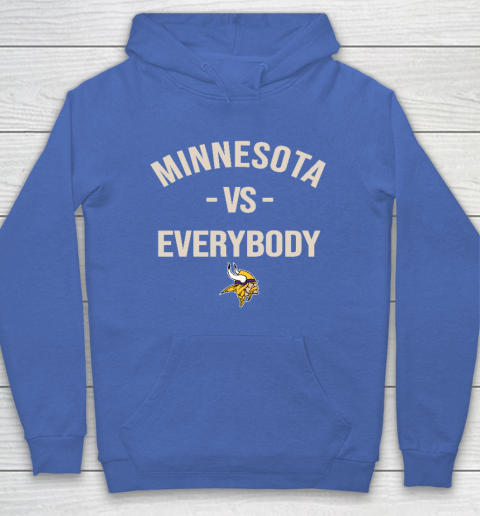 Minnesota Vikings Vs Everybody Hoodie 6