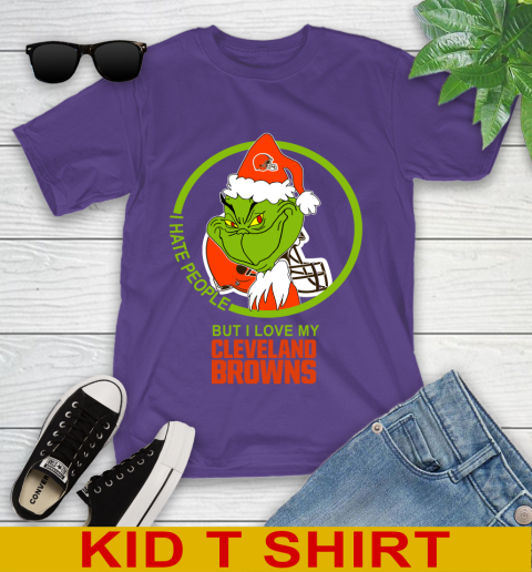 Cleveland Browns NFL Christmas Grinch I Hate People But I Love My Favorite Football Team Youth T-Shirt 4