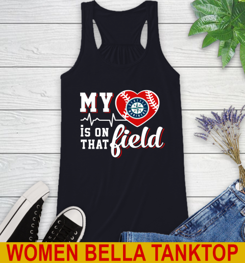 MLB My Heart Is On That Field Baseball Sports Seattle Mariners Racerback Tank 8