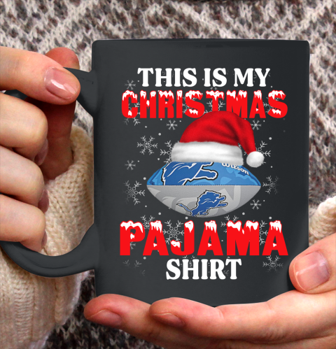 Detroit Lions This Is My Christmas Pajama Shirt NFL Ceramic Mug 11oz