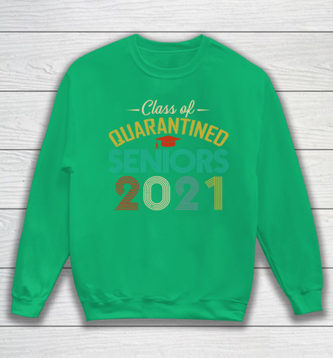 Class Of 2021 Quarantined Seniors Funny Vintage Sweatshirt Tee For Sports