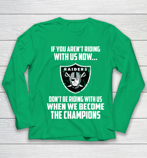 NFL Oakland Raiders Football We Become The Champions Youth Long Sleeve 4