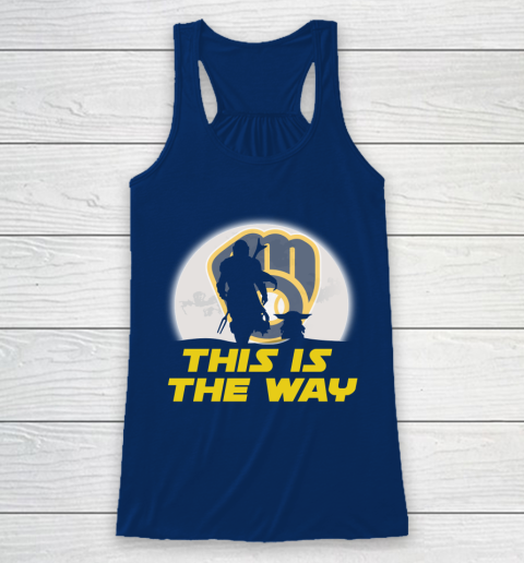 Milwaukee Brewers MLB Baseball Star Wars Yoda And Mandalorian This Is The Way Racerback Tank 6