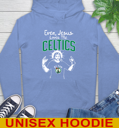 Boston Celtics NBA Basketball Even Jesus Loves The Celtics Shirt Hoodie 11