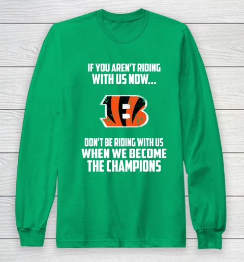 NFL Cincinnati Bengals Football We Become The Champions Long Sleeve T-Shirt 4