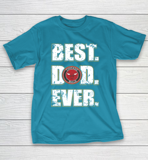 NBA Chicago Bulls Basketball Best Dad Ever Family Shirt T-Shirt 7