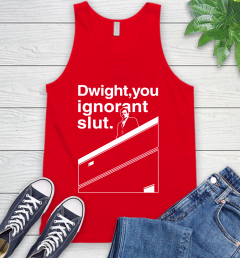 Dwight You Ignorant Slut Shirt 70