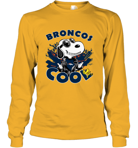 Denver Broncos Snoopy Joe Cool We're Awesome Long Sleeve T-Shirt 