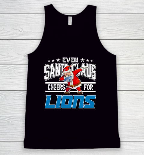 Detroit Lions Even Santa Claus Cheers For Christmas NFL Tank Top