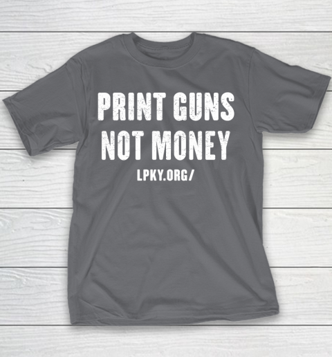 Print guns not money shirt Youth T-Shirt 5
