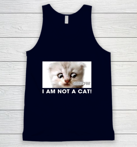 I am not a cat shirt funny video zoom call cat Tank Top 2