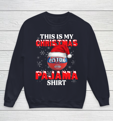 Detroit Pistons This Is My Christmas Pajama Shirt NBA Youth Sweatshirt 2