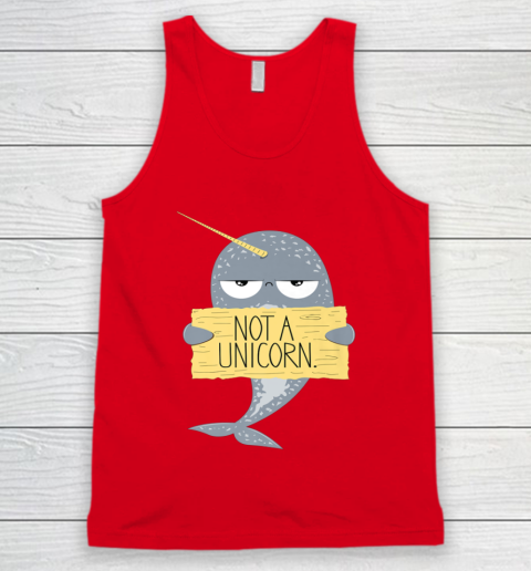 Not A Unicorn Cute Funny Narwhal Graphic Tank Top 6
